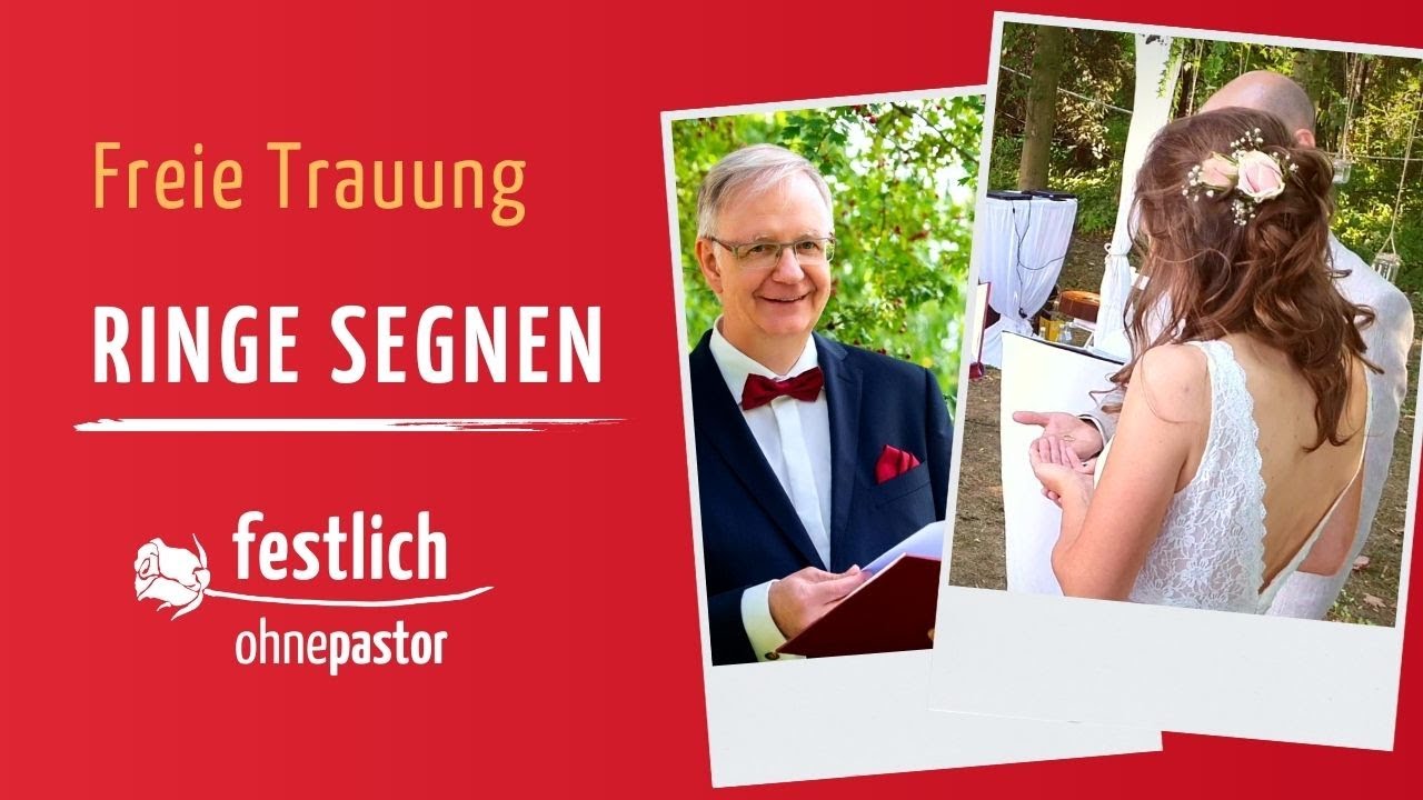 Ringe segnen - Freie Trauung
