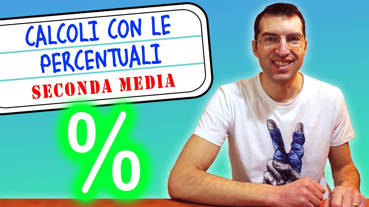 Calcoli con le percentuali - 2ª Media [Tutorial per Genitori]