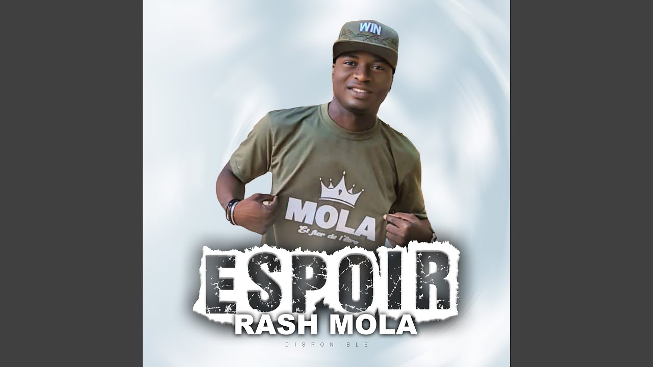 ESPOIR - RASH MOLA