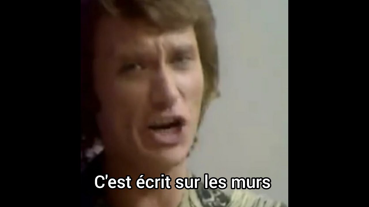 Johnny Hallyday  C'est écrit sur les mur 1971(vidéo remasterisée)