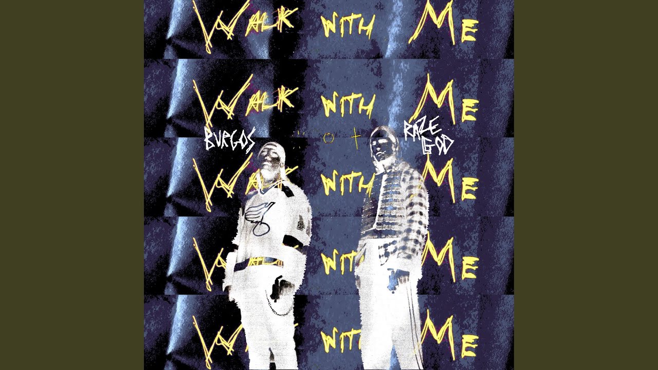 Walk With Me