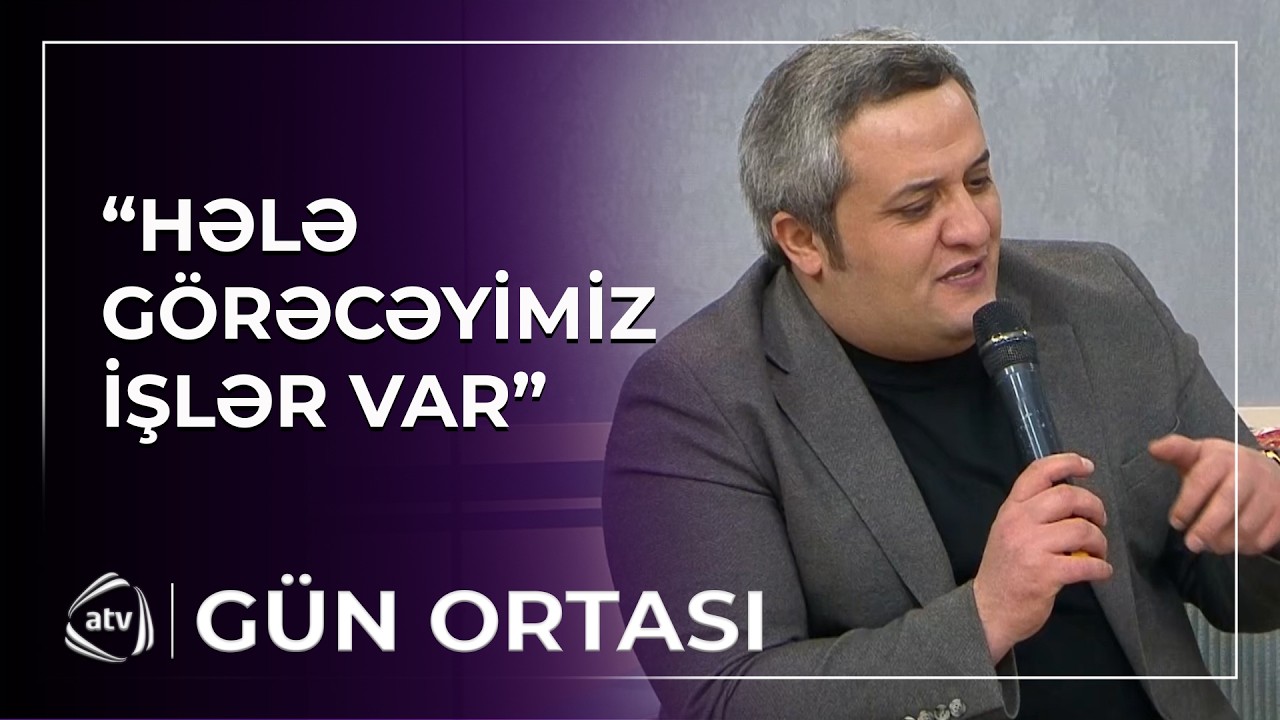 Orxan Lökbatanlı haqqında yayılan yalan xəbərlər barədə danışdı / Gün Ortası