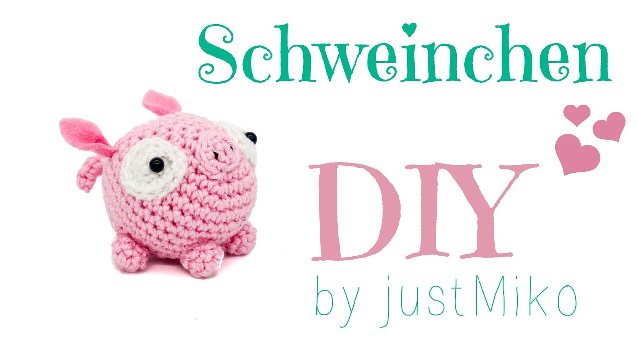 Schwein häkeln 🐷 *Do it Yourself* | Amigurumi by justMiko