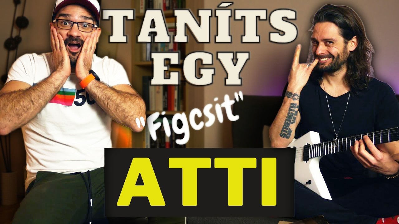 Taníts egy figcsit - Vörös Attila // A gitárom a hibás...😬