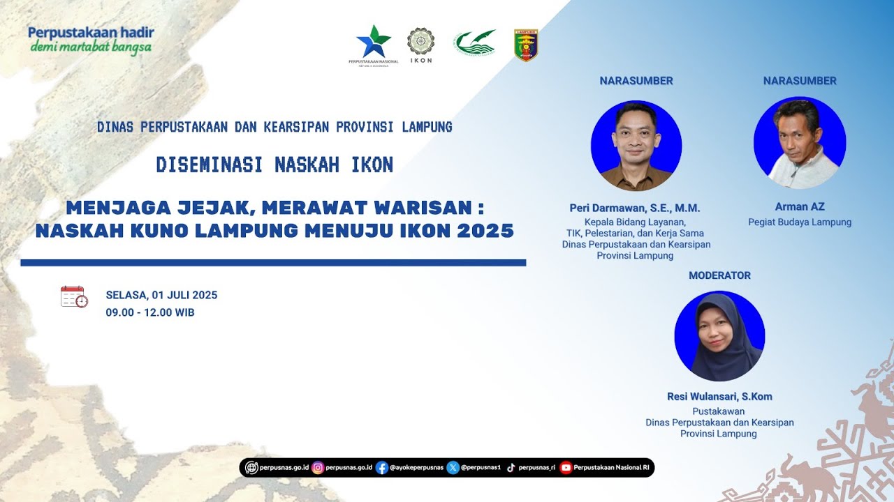 Menjaga Jejak, Merawat Warisan: Naskah Kuno Lampung Menuju IKON 2025