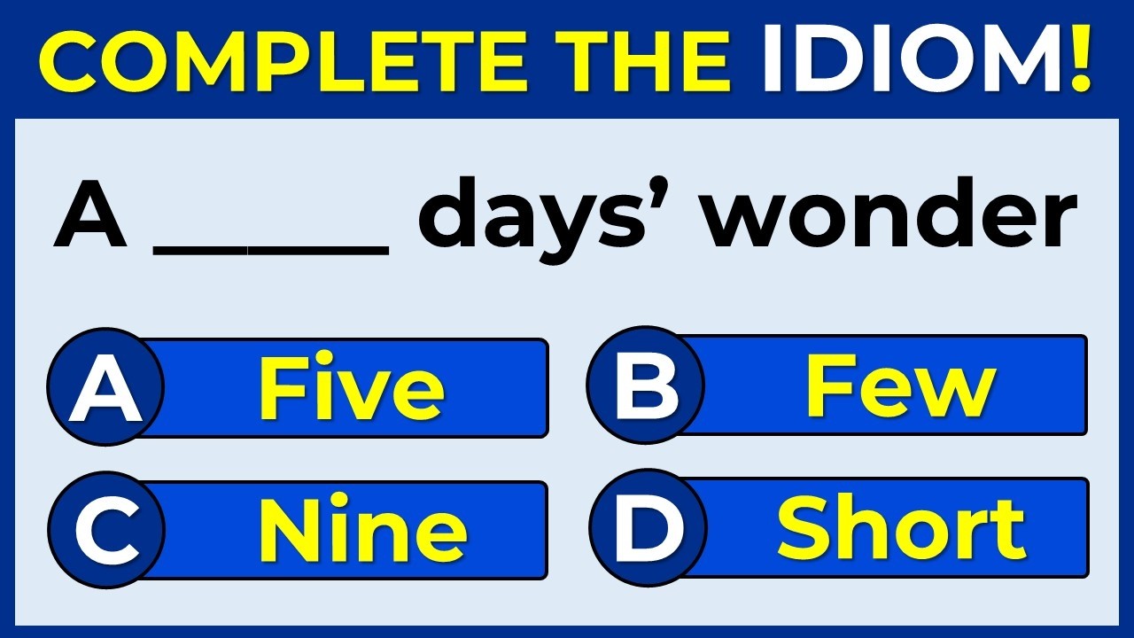 English Idiomatic Quiz | ONLY 5% CAN SCORE 100%