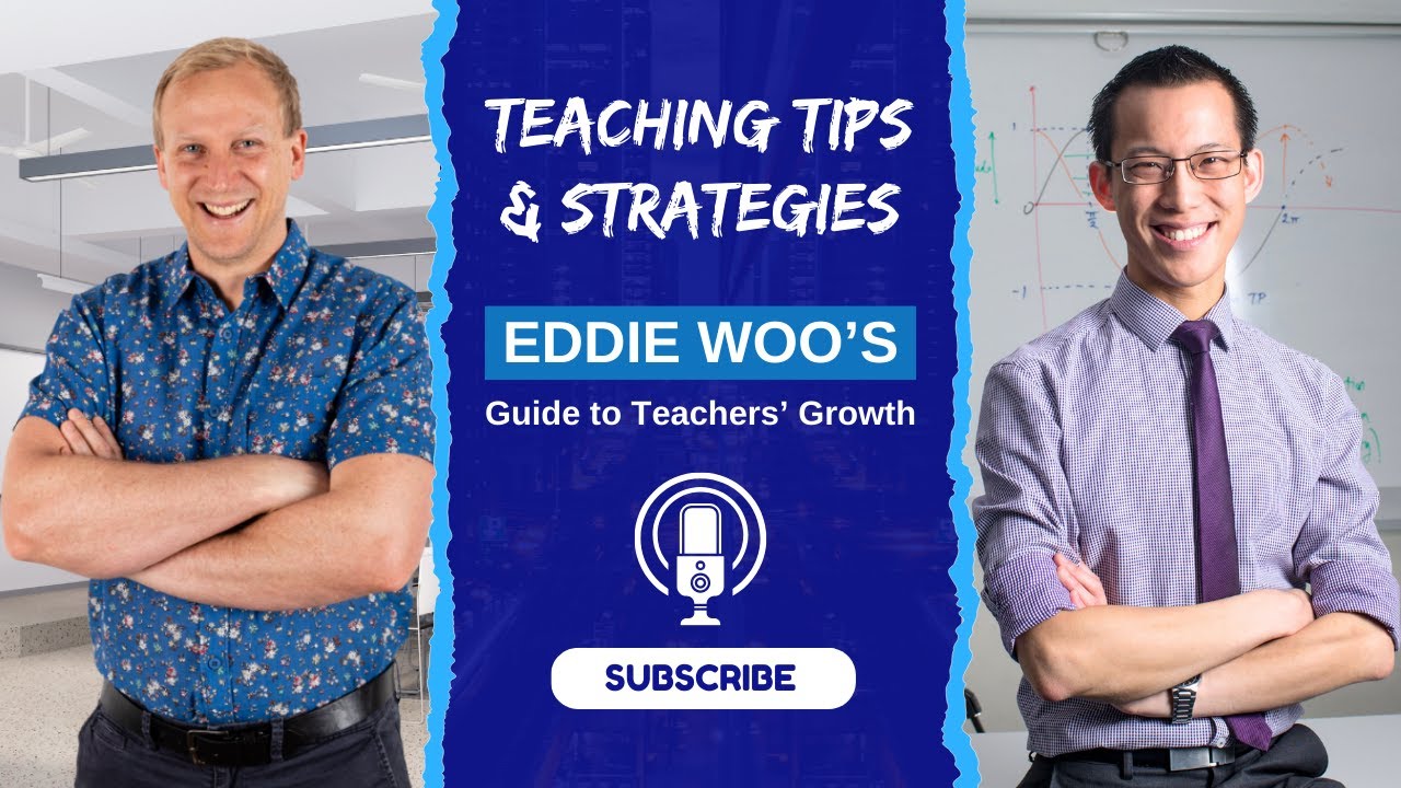 Eddie Woo's Teacher Journey