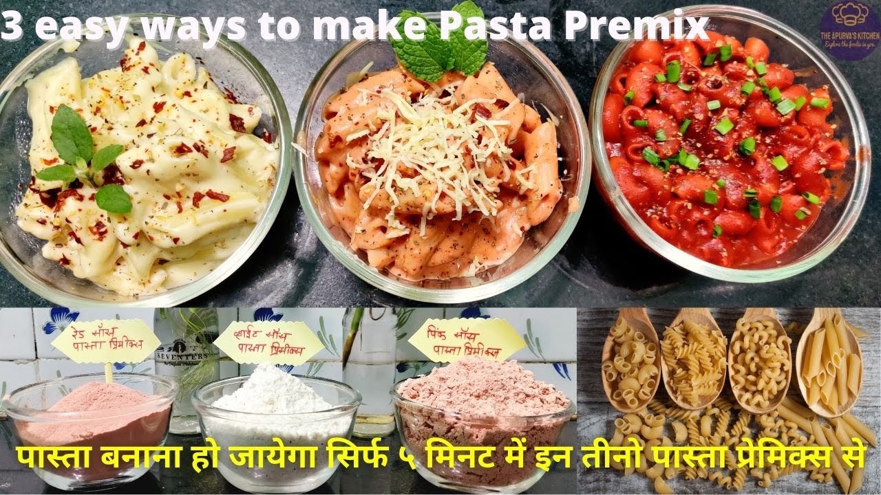3 Way easy Ready to eat Pasta Premix Recipe | Pink Sauce Pasta | White Sauce Pasta |Red Sauce Pasta