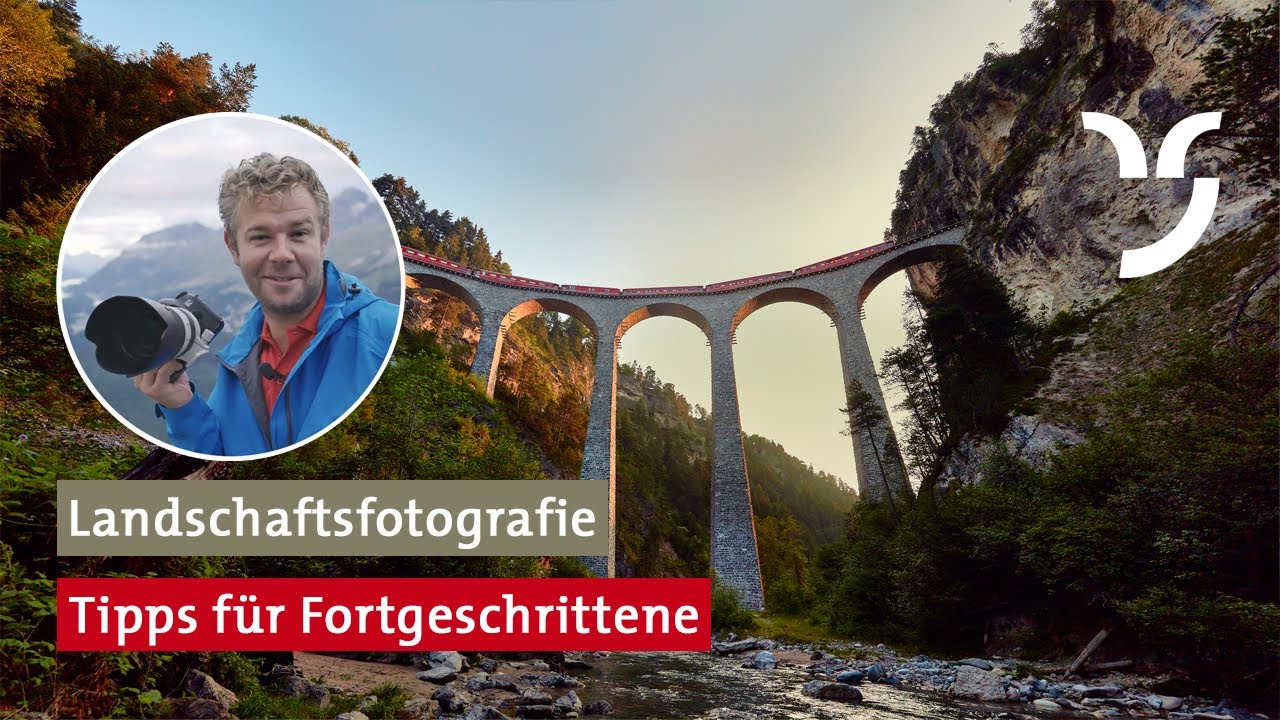 Landschaftsfotografie für Fortgeschrittene: Tipps vom Profi