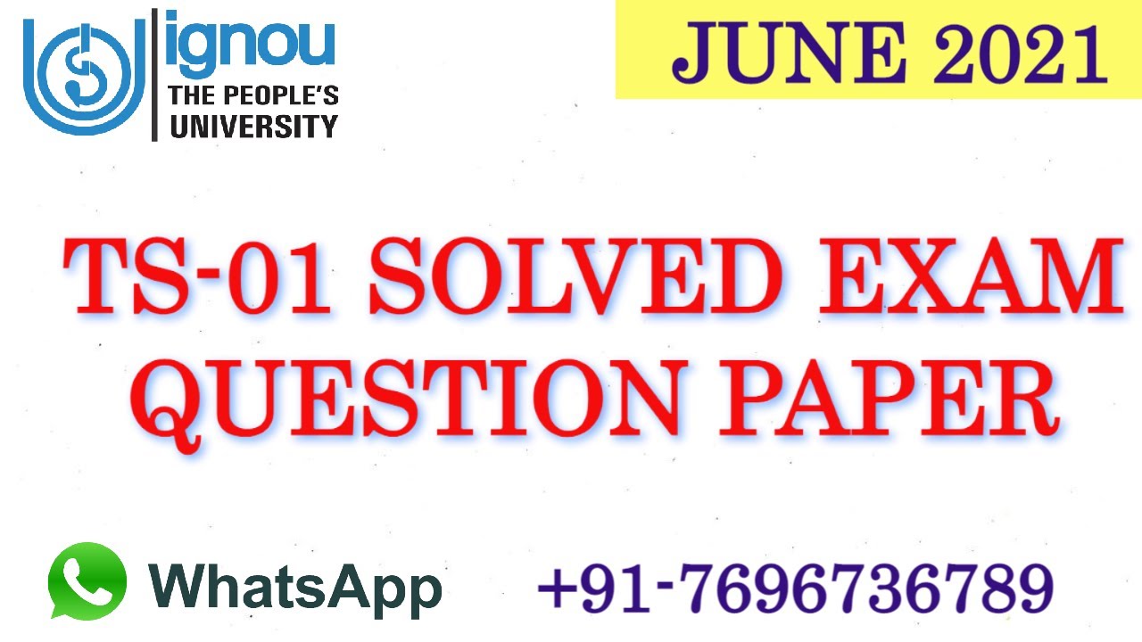 TS-01 SOLVED (JUNE 2021) QUESTION PAPER WITH ANSWERS (Fully Solved)