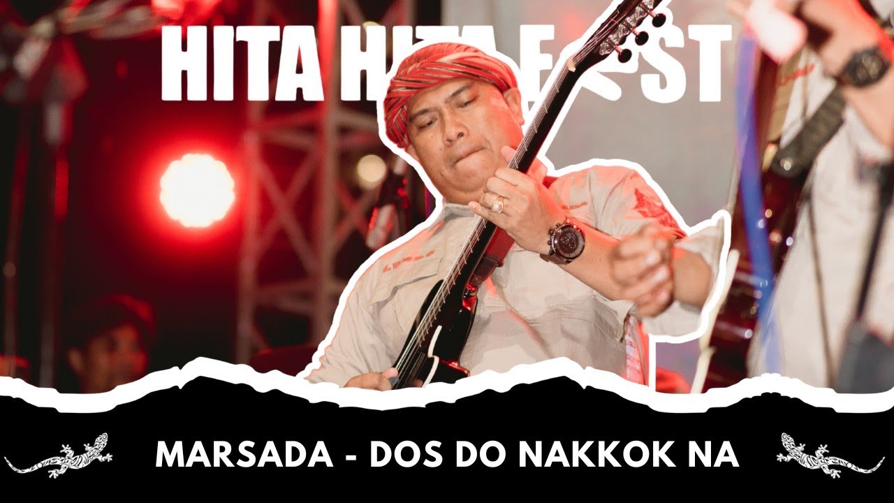 Marsada Band - Dos Do Nakkokna (Live Performance Hita Hita Fest 2025)