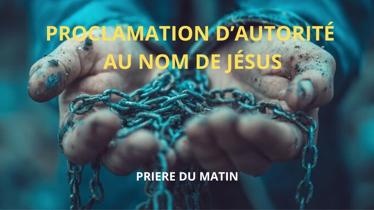 PRIÈRE DE DÉLIVRANCE PUISSANTE – Pour la Libération Totale en Christ + Jean 836