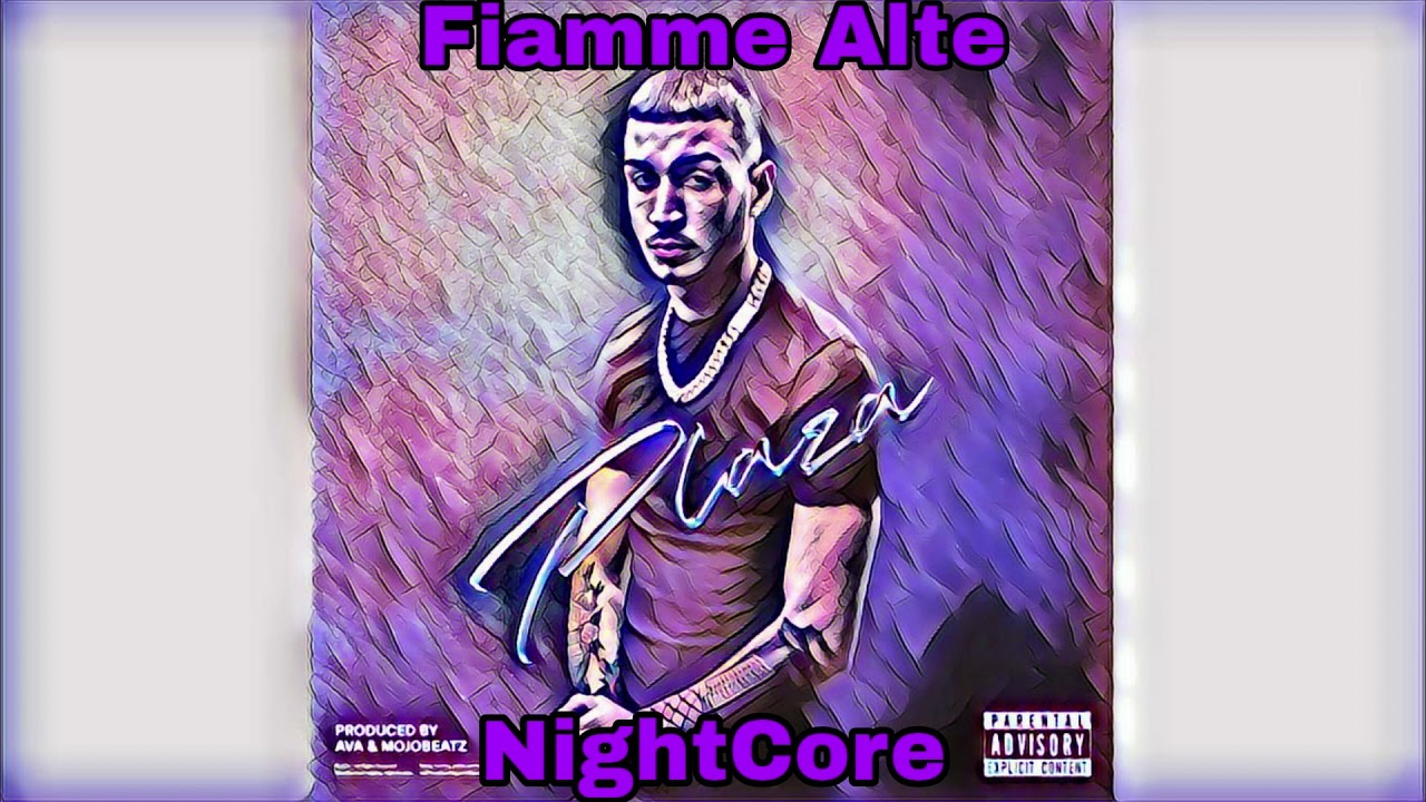 *NightCore* Capo Plaza- Fiamme Alte