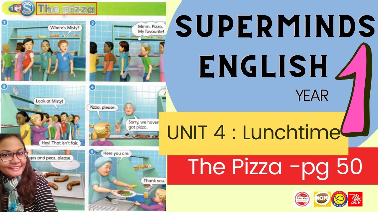 Super Minds 1 Unit 4 The Pizza pg 50