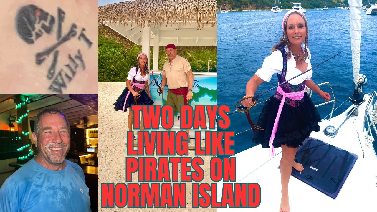 Two days living like pirates