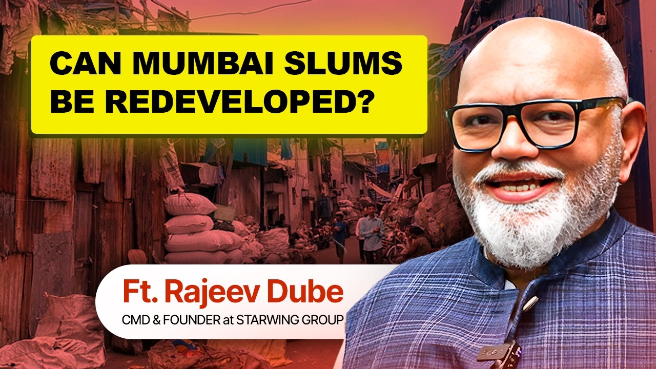 Will Builders Change Mumbai Slums? | With Rajiv Dube | Unravel