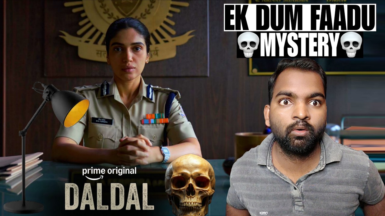 Daldal WEB SERIES Review | Filmi Max Review