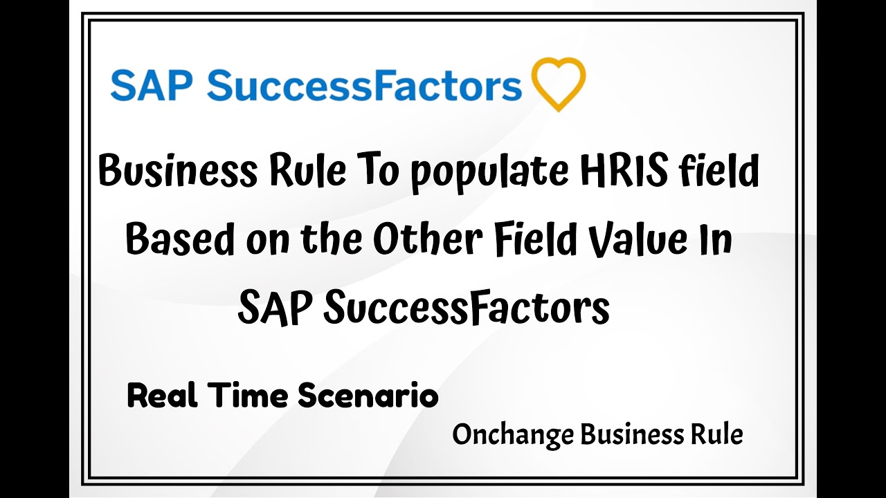 SAP SuccessFactors Employee Central | Onchange HRIS Business Rule | Realtime Scenario SF EC | @SAP
