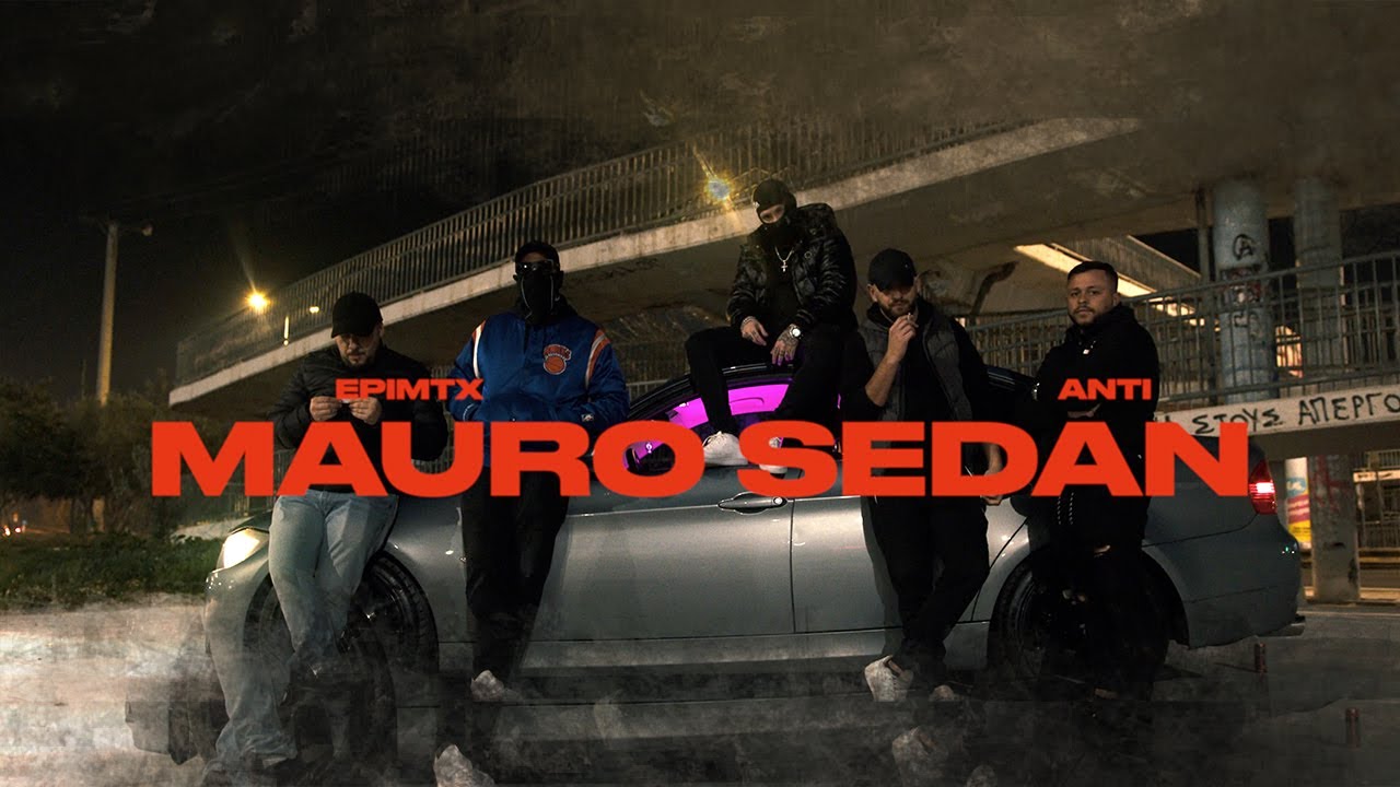 epimtx x Anti - Mauro Sedan (Official Music Video)