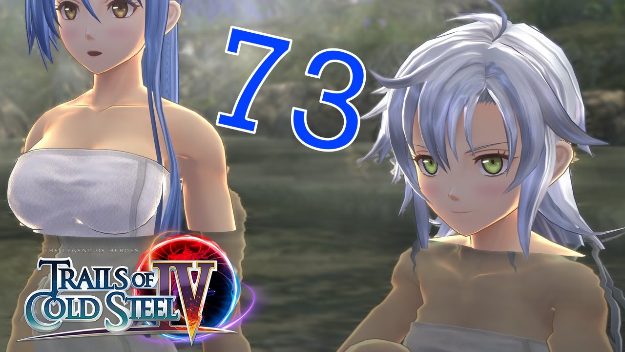 Trails of Cold Steel IV Walkthrough | 4K 60FPS Full Gameplay | Part 73