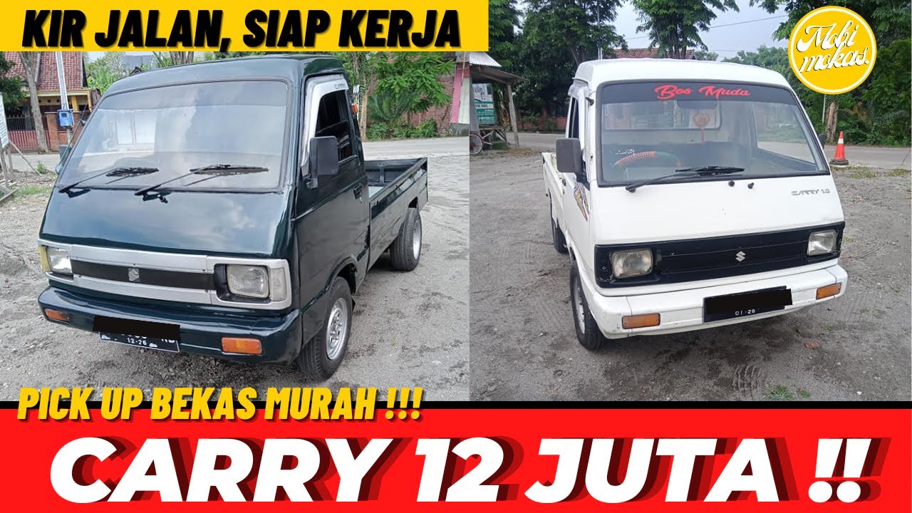 MURAH BANGET!! | HARGA CARRY PICK UP BEKAS MURAH HANYA 12 JUTAAN LENGKAP LANGSUNG JALAN | NEGO KERAS