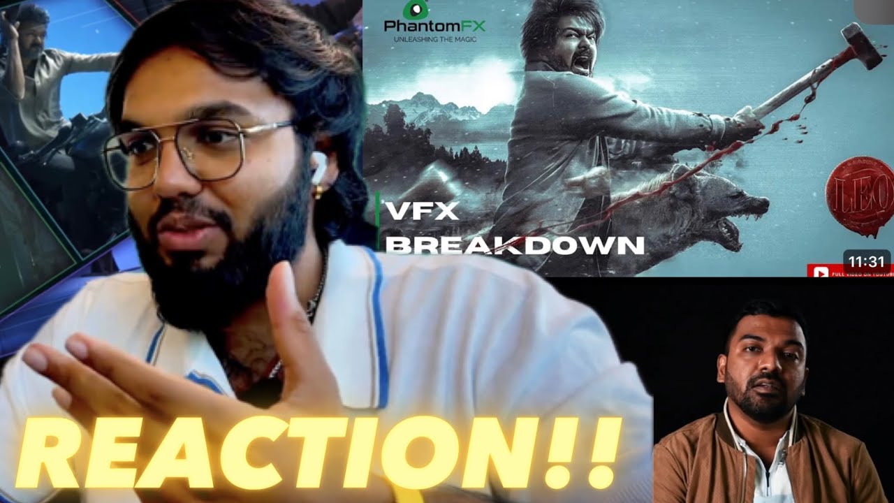 Leo VFX Breakdown, Outstanding Work ( REACTION!! )
