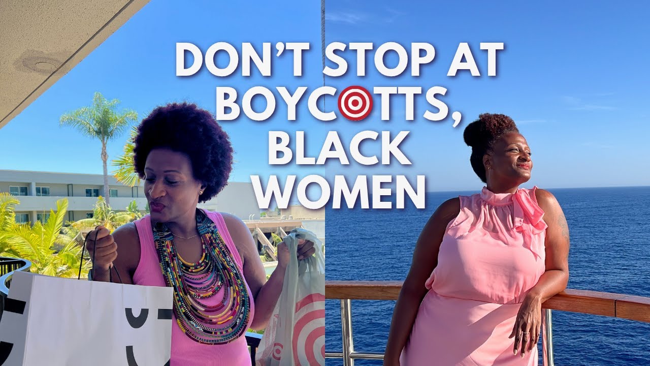 Don't stop at boycotting retailers like Target, Black women! 🎯