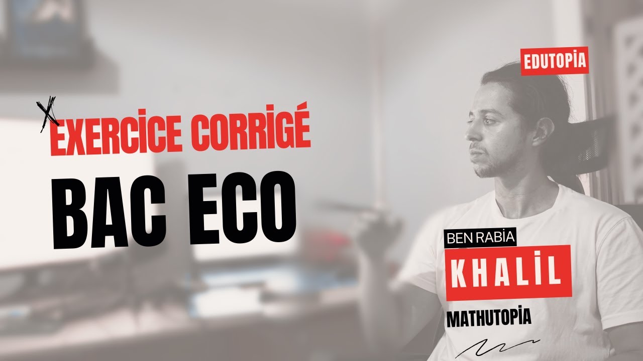 EXERCICE MATRICE CORRIGE [BAC ECO PRINCIPALE 2022] {Correction détaillée}