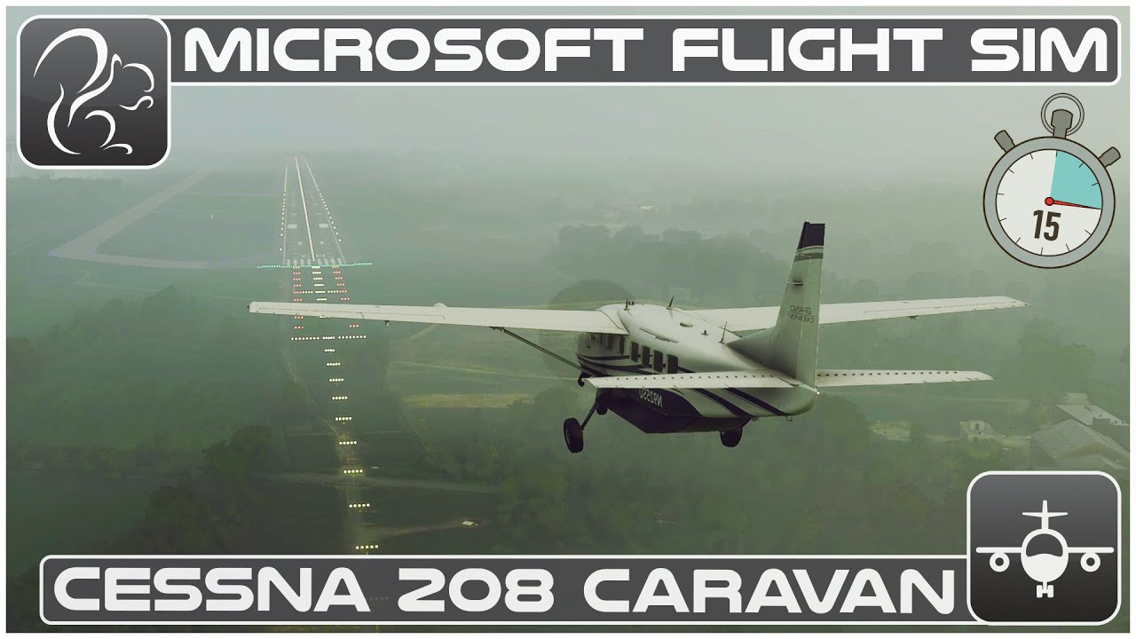 Cessna 208 ILS Approach HOW TO in under 15 Minutes - Microsoft Flight Simulator
