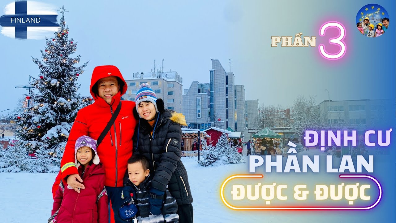 32 🇫🇮 Ngỡ Ngàng Mọi Thứ Đều Khác Việt Nam | Định Cư Phần Lan Được Và Được Phần 3
