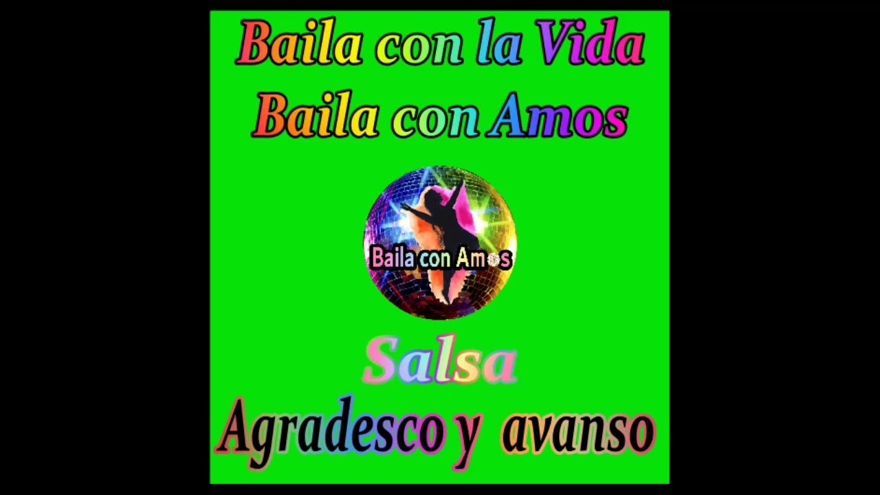 Agradesco y avanso - salsa
