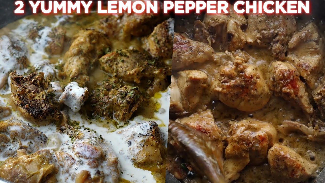 2 Mouthwatering Lemon Pepper Chicken Recipes