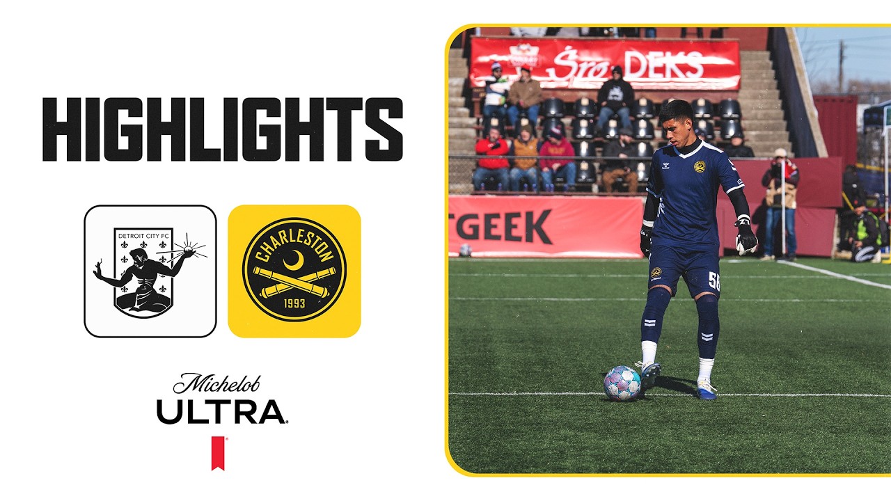 Highlights: Detroit City FC vs. Charleston Battery | Sponsored by Michelob Ultra