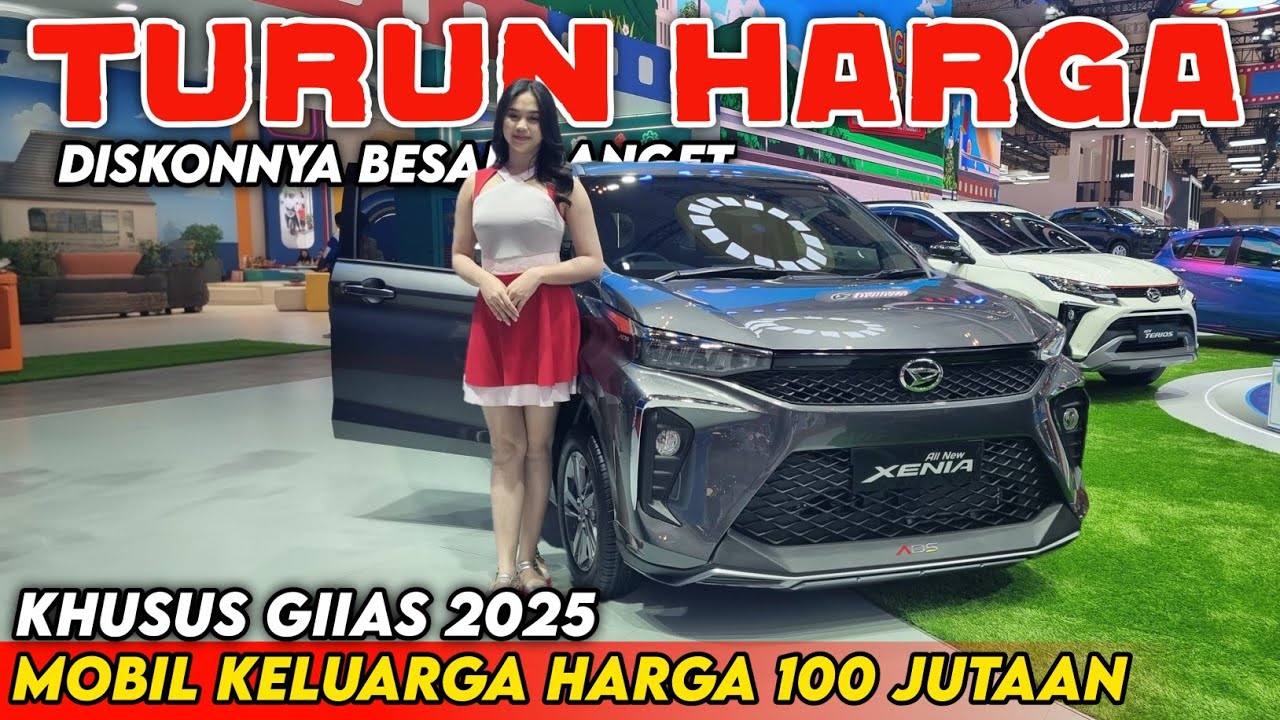 GIIAS 2025 DAIHATSU TURUN HARGA MOBIL KELUARGA 100 JUTAAN ‼️ DAIHATSU XENIA 2025 CICILAN 1 JUTAAN