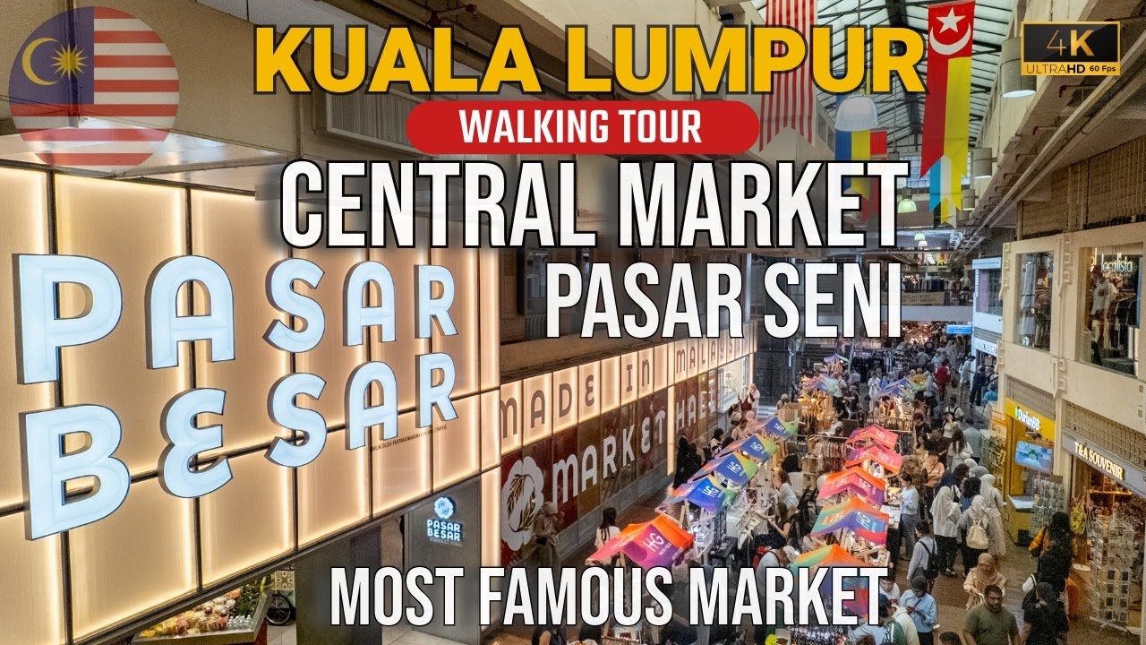 🇲🇾 Центральный рынок Куала-Лумпур 4K – Pasar Seni: шопинг, фудкорт и местные сувениры