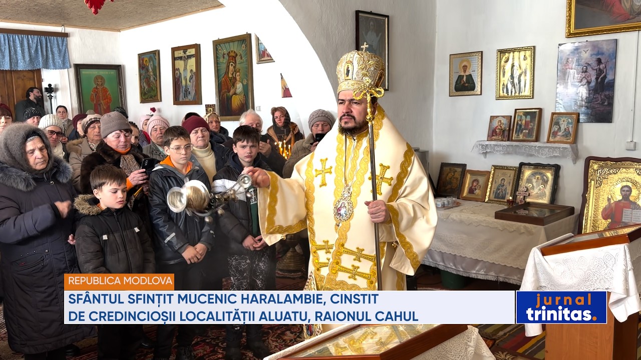 Sfântul Sfințit Mucenic Haralambie, cinstit de credincioșii din Aluatu, Raionul Cahul