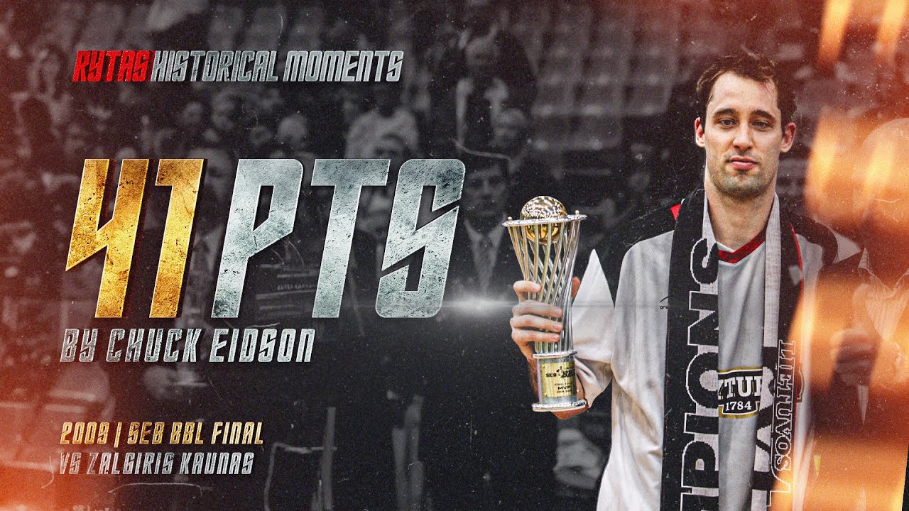 Chuck Eidson Dominates Žalgiris with 41 Points In SEB BBL Final | Rytas Historical Moments