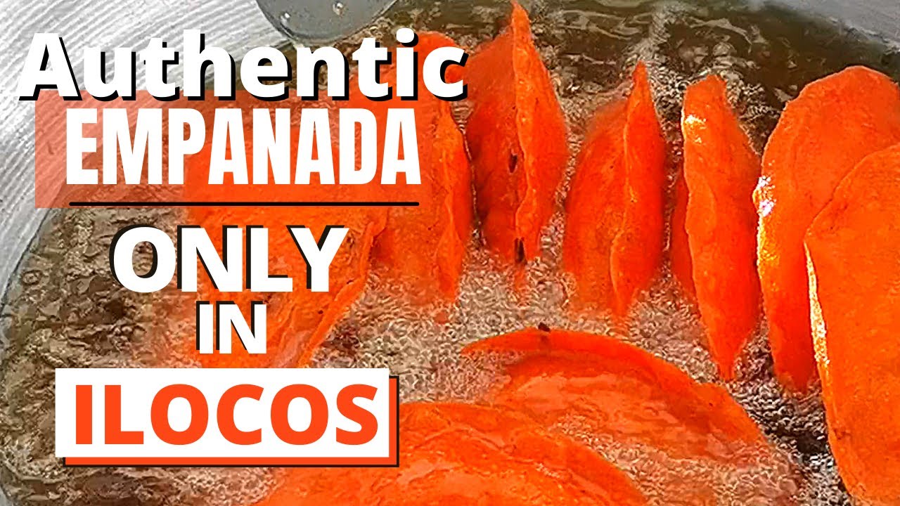 BEST ILOCOS EMPANADA RECIPE |Totoong Paraan sa Paggawa ng Napakasarap na Ilocos Empanada