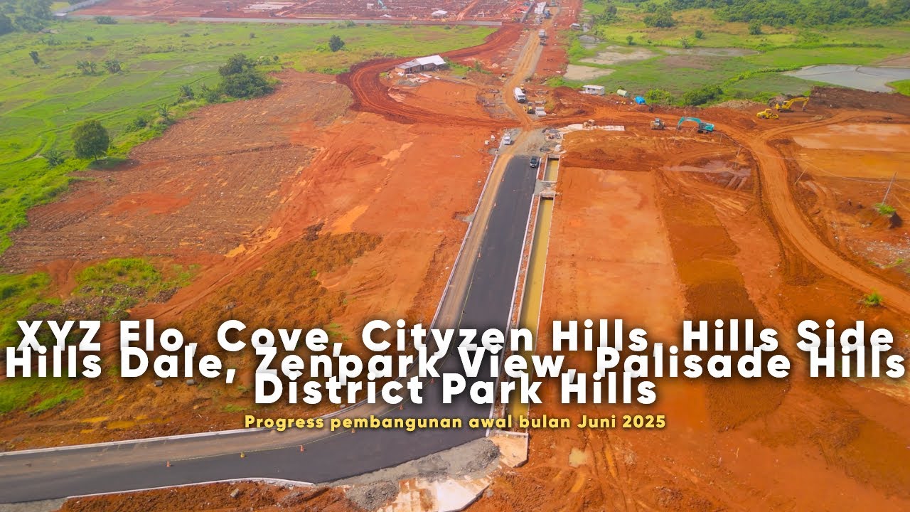 Park Serpong 05 Juni 2025❗XYZ Flo, XYZ Cove, Cityzen Hills, Zenparkview, Hills Side, Hills Dale etc