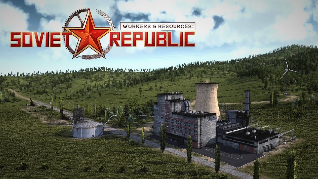 Nowe łorkersy! Elektrownia na ropę - W&R Soviet Republic S3E01