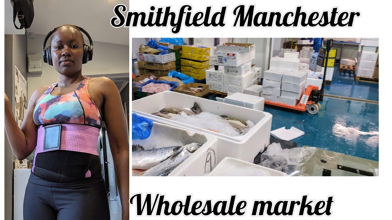 Manchester wholesale market 🍊 🍎 🐟🐠 🦐🍤