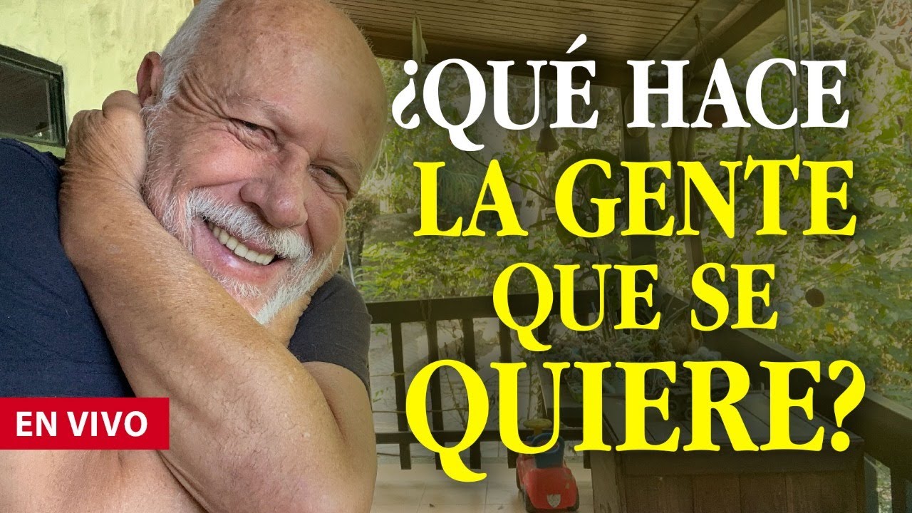¿Qué se dice y hace la gente que se quiere?