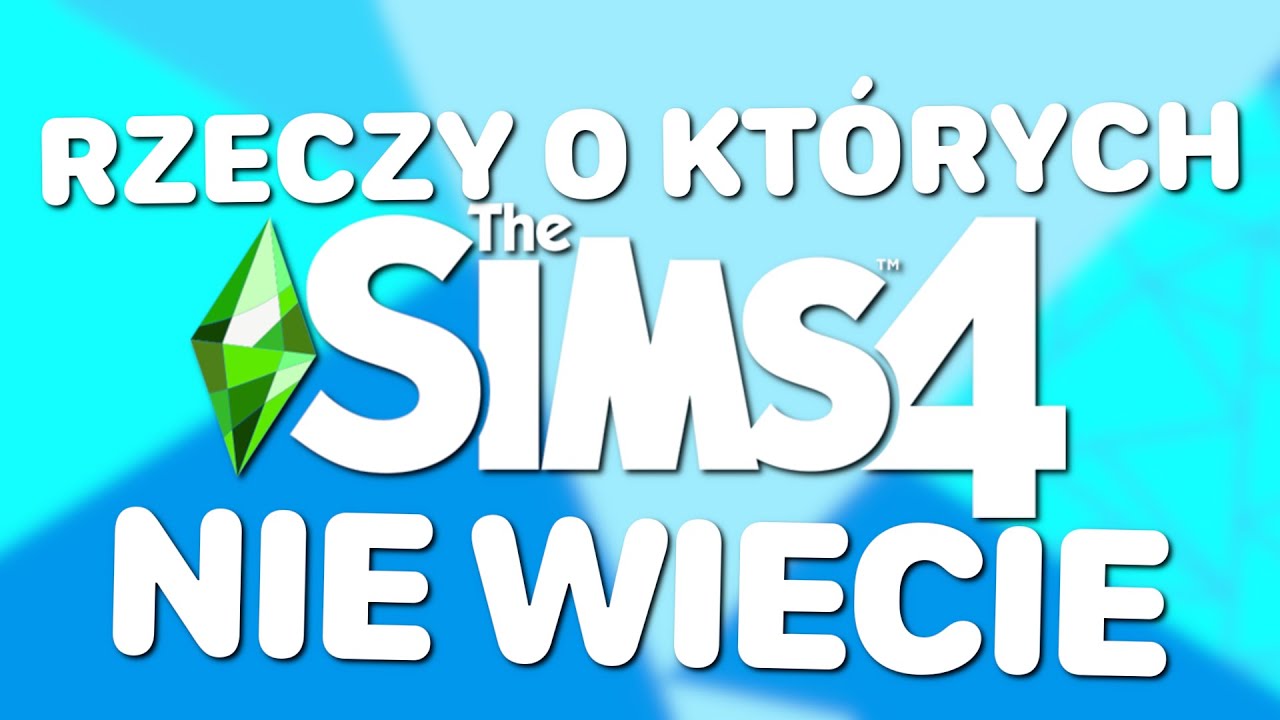 15 RZECZY, KTÓRYCH NIE WIECIE O THE SIMS 4 🤯(tego się nie spodziewacie)