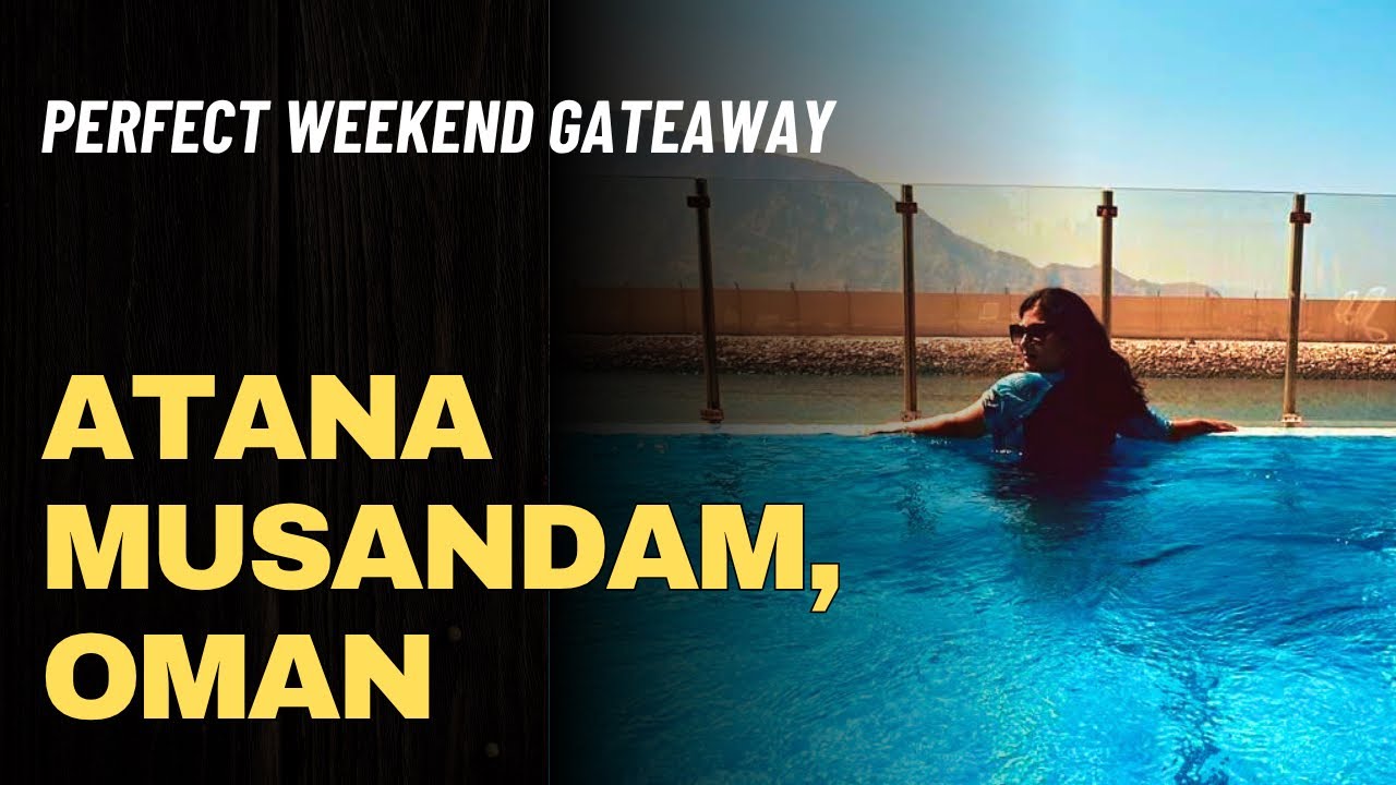 Oman’s Secret Getaway! 🏝️ Our Stay at Atana Musandam Resort