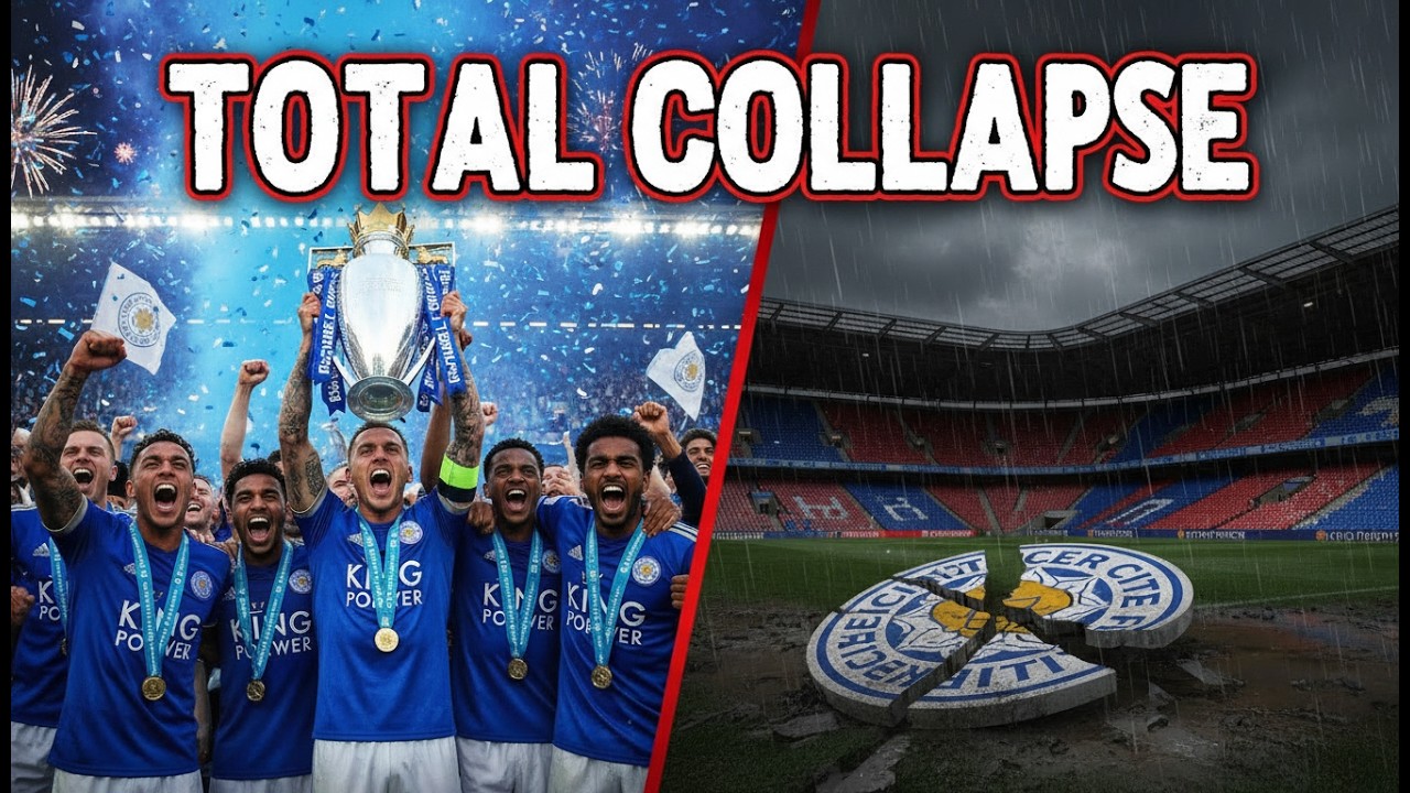 How Leicester City Collapsed So Fast