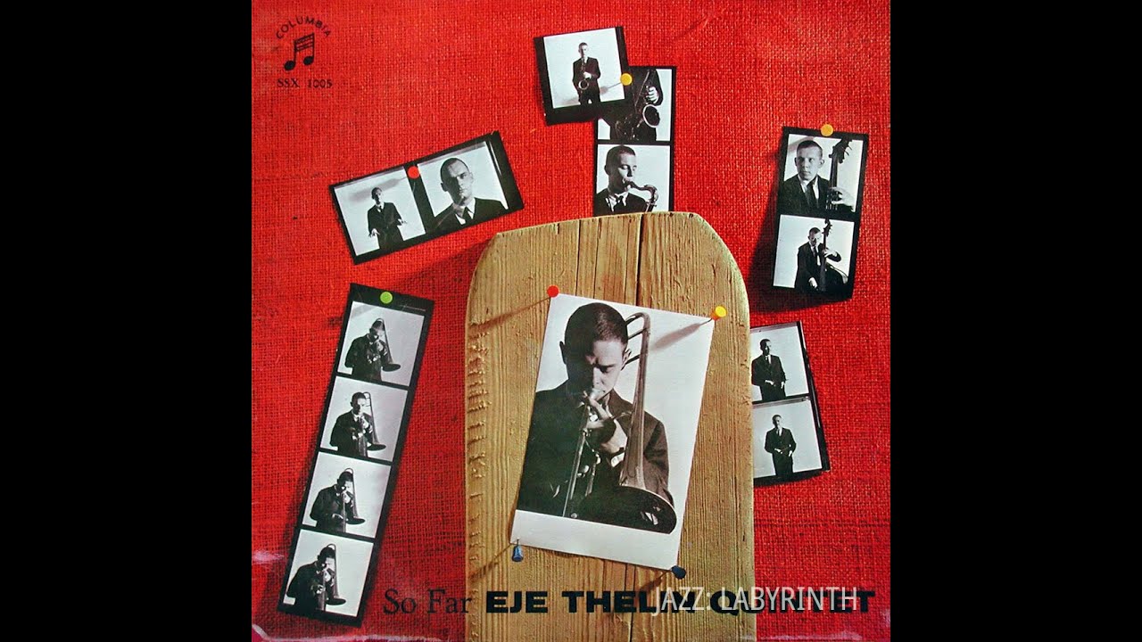 Eje Thelin Quintet - So Far - Swe Columbia SSX 1005 MONO LP FULL