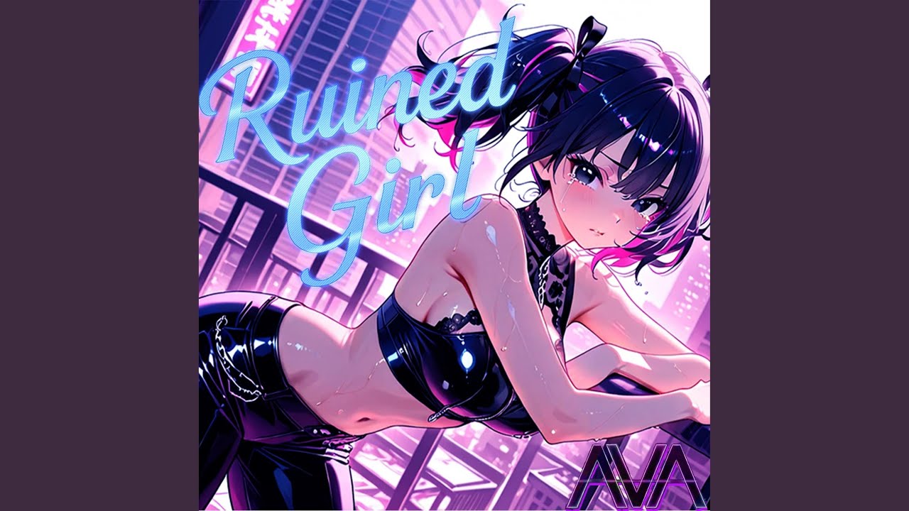Ruined Girl