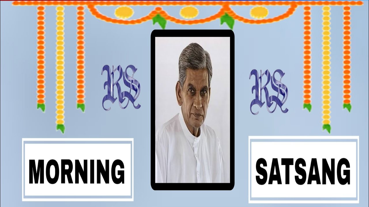 RADHASOAMI DAYALBAG SATSANG MORNING SATSANG Radhasoami Dayalbag Satsang Morning Satsang DAYALBAGH