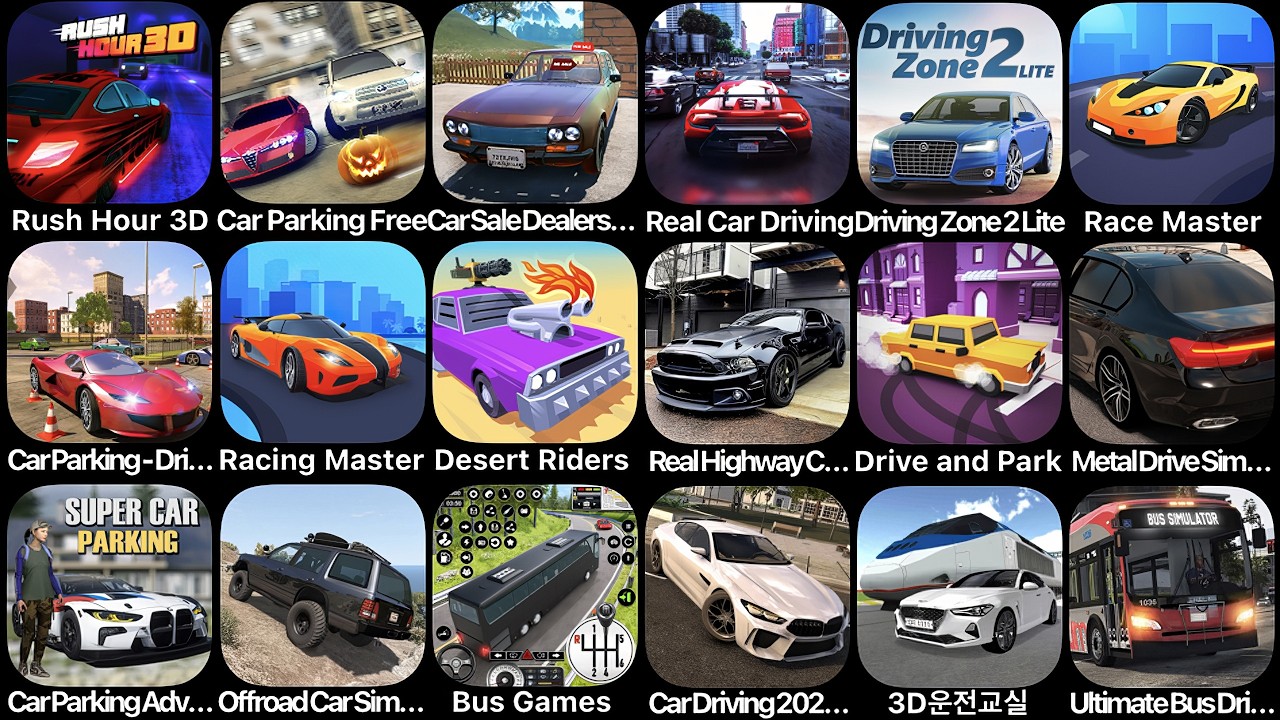 Rush Hour 3D,Car Parking Free,Car For Sale Simulator,Real Car Driving,Driving Zone,Car Parking Schol