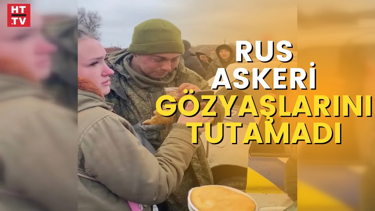 Ukraynalıların şefkati Rus askerini gözyaşlarına boğdu